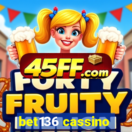 bet136 cassino